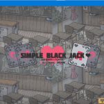 【推荐】【新作】【互动SLG/中文】简单黑杰克 横刀夺爱的21点脱衣啪啪扑克 Si mple Black Jack DL官方中文安卓版【PC+安卓+MAC/2.3G】【更新】【OneDrive】