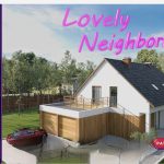 【PC】【欧美SLG/汉化/3d】可爱的邻居LovelyNeighborhood-0.1【pc＋安卓/1.5g】◆【新作】