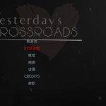 【补档】【PC】【欧美SLG/汉化/3d】昨天的十字路口第二章Yesterday’s Crossroads – Chapter 2 v0.3.0【PC＋安卓/3.39g】◆